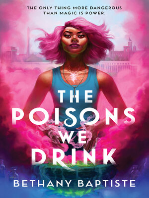 cover image of The Poisons We Drink